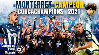 El SOLARISMO y su ROGER MARTÍNEZ no pudieron con el VASCO  MONTERREY Campeón CONCACHAMPIONS 2021 [upl. by Hedi476]