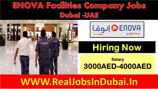 Enova Facilities Management Company Jobs In Dubai – UAE [upl. by Aynekat]