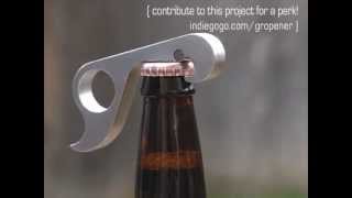 GrOpener efficient onehanded bottle opener [upl. by Coop]