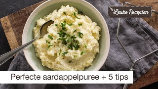 Perfecte aardappelpuree  5 tips [upl. by Akimrej]