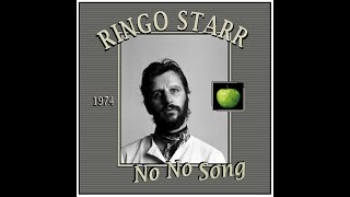 Ringo Starr  No No No Song 1974 [upl. by Neibart481]