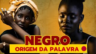 A Origem da Palavra Negro [upl. by Abercromby]