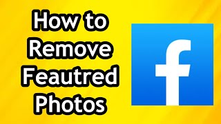 How to Remove Featured Photos on Facebook 2024 [upl. by Sparks]