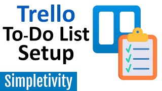 5 Ways to Setup Trello as a ToDo List Tutorial [upl. by Ezzo]