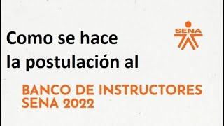 Como postularme al banco de instructores 2022 del SENA 👀 2do PASO 👈 [upl. by Adnilemreh]