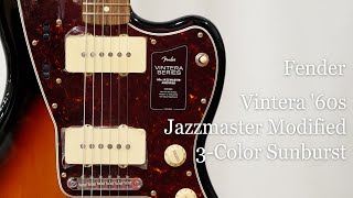 White Guitars  Fender  Vintera ’60s Jazzmaster Modified  3Color Sunburst [upl. by Vinia]