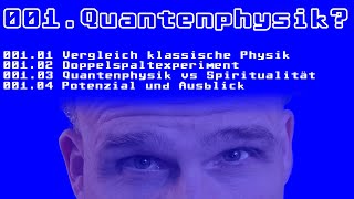 001 Einführung in die Quantenphysik [upl. by Allicserp]