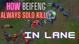 Beifeng SECRET TRICKS to always Solo Kill in Lane [upl. by Higley]