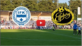 ðŸ”´ VARNAMO  ELFSBORG LIVE HD SVERIGE ALLSVENSKAN SNABBARE Ã„N TV [upl. by Simsar345]