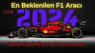 Ferrari SF24 Lansmanını Beraber İzleyelim  F1 2024 En Beklenilen F1 Aracı Scuderia Ferrari SF24 [upl. by Surtimed564]