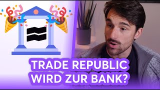 Trade Republic bekommt Vollbanklizenz Was ändert sich dadurch  Finanzfluss Stream Highlights [upl. by Aihsrop]