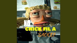 NO CHICK FIL A SAUCE song [upl. by Chally835]