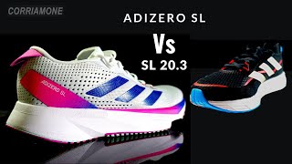 ADIDAS Adizero SL Vs SL203  what do you suggest [upl. by Vez]