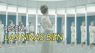 LAS NIÑAS BIEN ¿Buena palomera o apesta [upl. by Javier32]