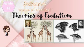 Science 10 ǀ Q3 Theories of Evolution ǀ Taglish [upl. by Furr]