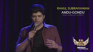 Tamil Comedy  10 Hours  Stand Up Comedy by Rahul Subramanian [upl. by Levina]