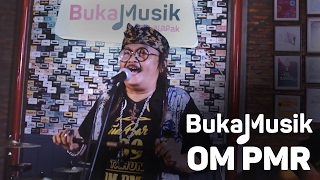 OM PMR Full Concert  BukaMusik [upl. by Nutter]