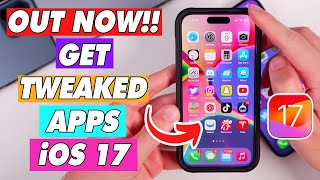 How to Get Tweaked Apps on iOS 17 No Jailbreak [upl. by Reuben]