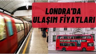 Londra ulaşım ve fiyatlar  Haftalık amp aylık kart ile Londrada ucuza ulaşım [upl. by Sparrow]