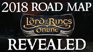 LOTRO 2018 Road Map Revealed  Update 22 Northern Mirkwood LI Changes amp More [upl. by Gerfen189]