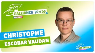 Christophe Escobar Vaudan  Alliance Verte de Martigny [upl. by Subocaj774]