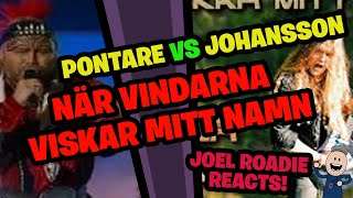 När vindarna viskar mitt namn  PONTARE VS JOHANSSON [upl. by Anirehtak]