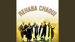 Rehaba Chaoui [upl. by Akeber]