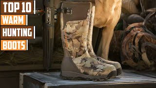 Top 10 Best Warm Hunting Boots for Extreme Cold and Snow [upl. by Krutz733]