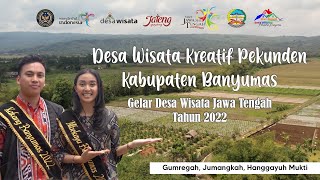 DESA WISATA KREATIF PEKUNDEN  Kabupaten Banyumas  Pekunden Kuncara deswitajateng2022 [upl. by Harras257]