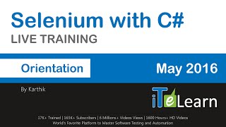 Selenium with C Live Training Orientation Session by Karthik [upl. by Boyd]