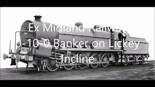 Big Bertha Ex Midland Railway 0100 Banker Sounds [upl. by Heisser785]