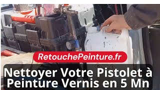 Comment Nettoyer Votre Pistolet à Peinture Vernis en 5 Mn – Guide tuto [upl. by Niven]