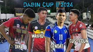 DABIN CUP IIPORLANG  wahyu  gendat  dika  gustedun  Vs IVAK  andika  dekwin  VOLITARKAMBALI [upl. by Ainival]