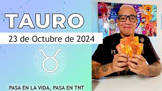 TAURO  Horóscopo de hoy 23 de Octubre 2024 [upl. by Ehctav]