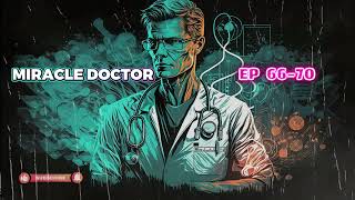 MIRACLE DOCTOR  அதிசய டாக்டர் Part16  Tamil Story 4 All [upl. by Ecerahs]