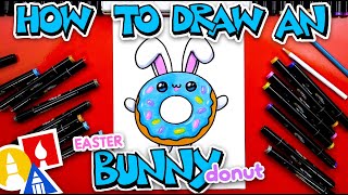 How To Draw A Funny Easter Bunny Donut [upl. by Aimehs]