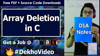 Coding Deletion Operation in Array Using C Language With Notes [upl. by Nandor]