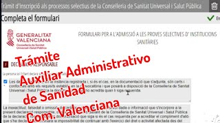 Cómo realizar la inscripción del examen de Auxiliar Administrativo de Sanidad de la Com Valenciana [upl. by Murat]