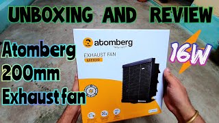 Unboxing and Review of Atomberg efficio 200mm exhaust fan [upl. by Stefano]