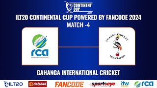 Rwanda V Uganda Match 4ILT20 Continent Cup powered by Fancode [upl. by Spears234]