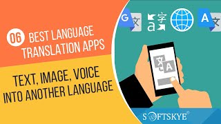 6 Best Language Translation Apps  Language Converter Mobile App [upl. by Cowey]