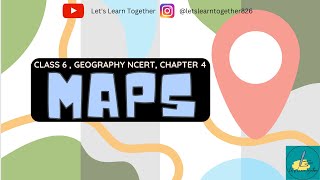 Geography  Class 6  Chapter 4  Maps  NCERT  CUET BA MA NET JRF [upl. by Giffie]