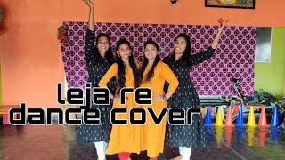 Leja leja re dance cover  shivani choreography  Shivani  Nikhila [upl. by Onstad31]