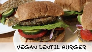 EASY AND DELICIOUS VEGAN LENTIL BURGERS [upl. by Olecram]