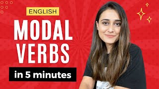 Learn Modal Verbs in 5 minutes  English Modal Verbs with usage and examples [upl. by Mapel]