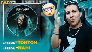 LFERDA  Tonton  Nahi Reaction ALBUMTONTON [upl. by Ealasaid]