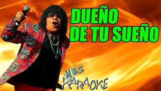 😎 DUEÑO DE TU SUEÑO 🟢 La Mona Jiménez 🎤 MAS KARAOKE cuarteto [upl. by Gabie]