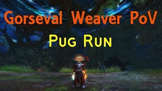 Gorseval  Staff Arcane Weaver Pug Run [upl. by Adnopoz118]