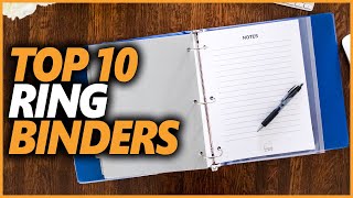 Best Ring Binder In 2023  Top 10 Ring Binders To Organize Your Work amp Office [upl. by Eliezer]