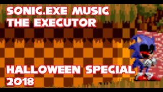 The Executor  Sonicexe Music  Zone in the style of The Murder Halloween Special 2018 [upl. by Rikki]